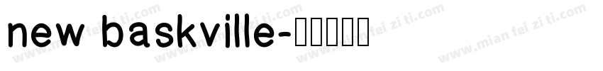 new baskville字体转换